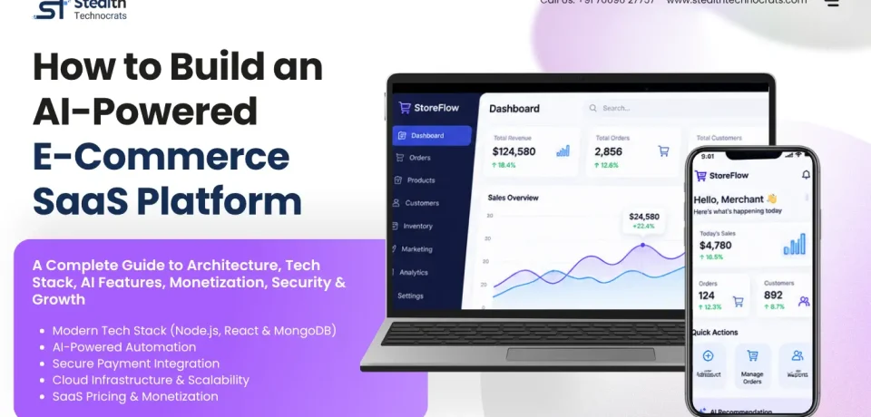 How to Build an AI-Powered E-Commerce SaaS Platform How to Build an AI-Powered E-Commerce SaaS Platform