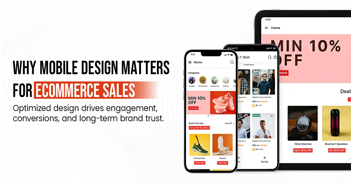 Why Mobile Design Matters for Ecommerce Sales - Stealth Technocrats