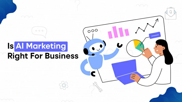 Is AI Marketing Right For Business