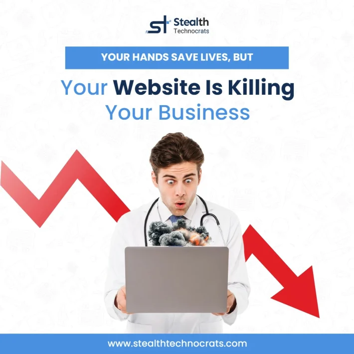 Your Hands Save Lives But Your Website Is Killing Your Business