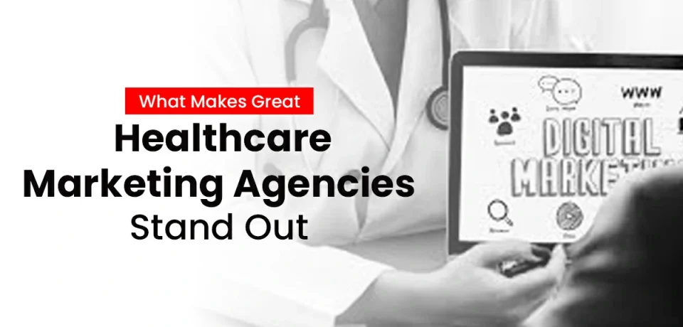 what makes healthcare agency