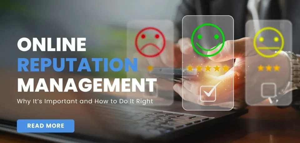 Online Reputation Management (ORM)