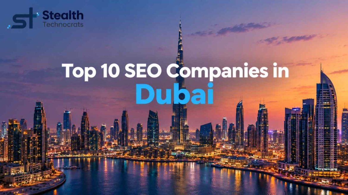 Top 10 SEO Companies in Dubai