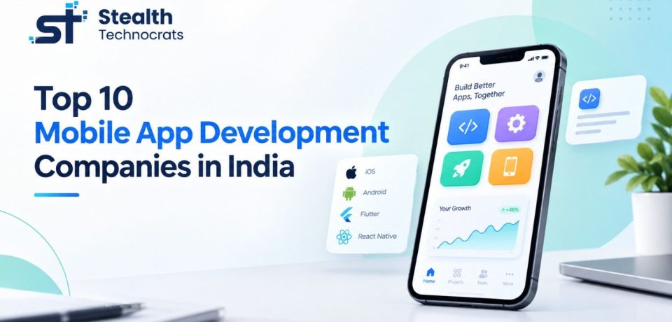 Leading Indian Mobile App Development Firms Top mobile app development companies in India
